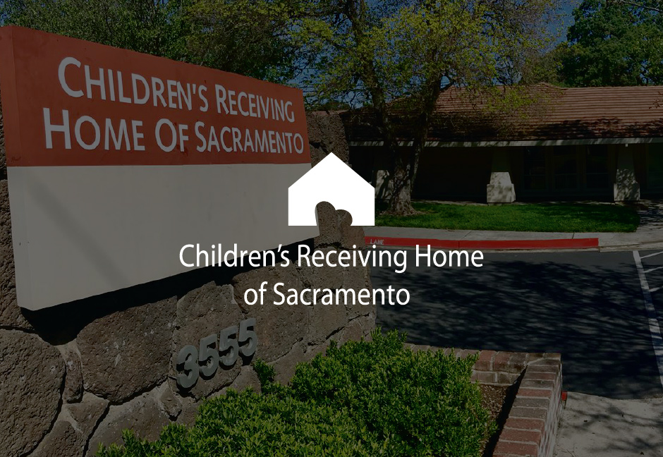 children's receiving home of Sacramento logo over darkened photo of exterior signage